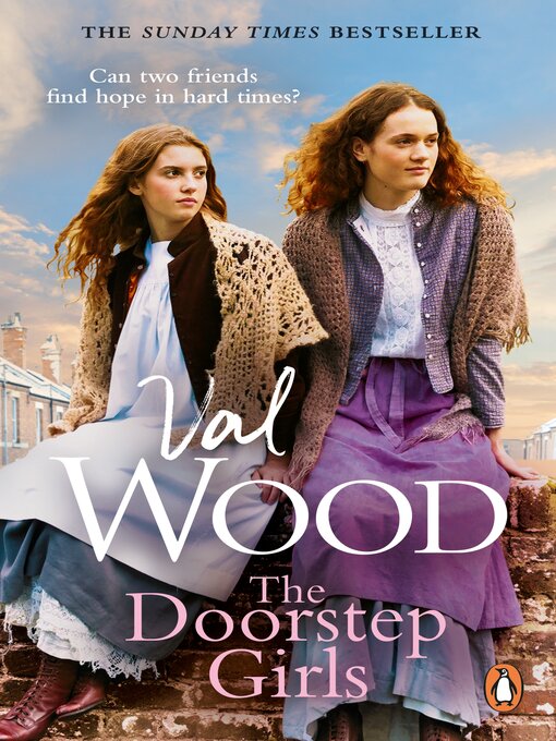 Title details for The Doorstep Girls by Val Wood - Wait list